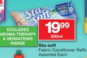 Sta-Soft Fabric Conditioner Refill Assorted(Excluding Aroma Therapy & Sensation Range)-500ml Each