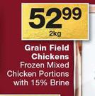 Grain Field Chickens Frozen Mixed Chicken Portions With 15% Brine-2kg