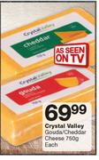 Crystal Valley Gouda/ Cheddar Cheese-750g Each