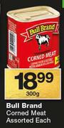 Bull Brand Corned Meat-300g Each