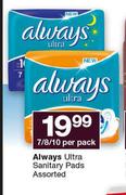 Always Ultra Sanitary Pads-7/8/ 10 Per Pack