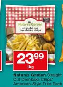 Natures Garden Straight Cut Ovenbake Chips/ American Style Fries-1Kg Each