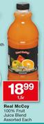Real McCoy 100% Fruit Juice Blend-1.5Ltr Each