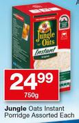 Jungle Oats Instant Porridge-750g Each