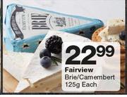Fairview Brie/Camembert-125g Each