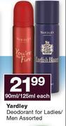 Yardley Deodorant For Ladies/Men-90ml/125ml Each