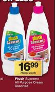 Plush Supreme All Purpose Cream-750ml Each