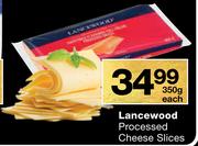Lancewood Processed Cheese Slices-350g Each