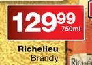 Richelieu Brandy-750ml