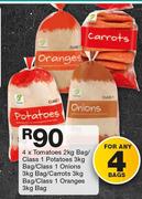 4 x Tomatoes 2Kg Bag/ Class 1 Potatoes 3Kg Bag/ Class 1 Onions 3Kg Bag/ Carrots 3Kg Bag/ Class 1 Ora