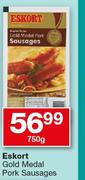 Eskort Gold Medal Pork Sausages-750g