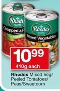 Rhodes Mixed Veg/Peeled Tomatoes/Peas/Sweetcorn-410g Each