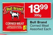 Bull Brand Corned Meat Assorted-300g Each