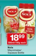 Nola Mayonnaise/Squeeze Bottle-500ml/750g Each