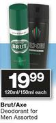 Brut/Axe Deodorant Foe Men Assorted-120ml/150ml Each