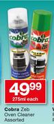 Cobra Zeb Oven Cleaner Assorted-275ml Each