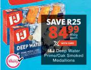 I&J Deep Water Prime/Oak Smoked Medallions-450g Each