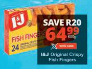 I&J Original Crispy Fish Fingers-600g