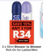 Shower To Shower Roll On For Ladies/Men-2 x 50ml