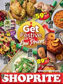 Shoprite KwaZulu-Natal : Get Festive With Our Low Prices! (09 December - 29 December 2024)