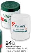 Ingram's Original Camphor Cream 500ml/Triple Glycerine 500ml-Each