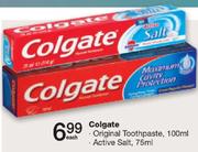 Colgate Original Toothpaste 100ml, Active Salt 75ml-Each