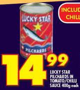 Lucky Star Pilchards In Tomato/Chilli Sauce-400g Each