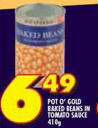 Pot O’ Gold Baked Beans In Tomato Sauce-410g