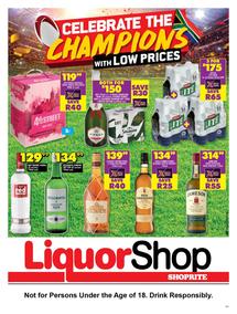 Shoprite Liquor KwaZulu-Natal : Celebrate The Champions With Low Prices (25 July - 9 August 2022)
