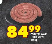 Country Wors Loose Serve-Per Kg