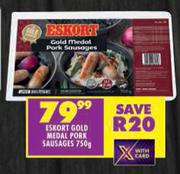 Eskort Gold Medal Pork Sausages-750g