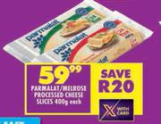 Parmalat/Melrose Processed Cheese Slices-400g Each