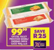 Crystal Valley Processed Gouda/Cheddar Cheese Slices-900g Each