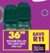 Mitchum Roll On For Ladies/Men-50ml Each