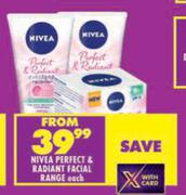 Nivea Perfect & Radiant Facial Range-Each