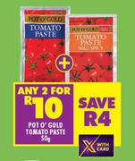 Pot O Gold Tomato Paste-For 2 x 50g