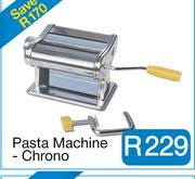 Pasta Machine - Chrono