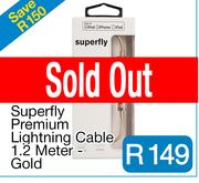 Superfly Premium Lightning Cable 1.2 Meter - Gold