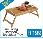 Fine Living - Bamboo Breakfast Tray