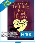 Survival Training for Lonely Hearts By Elana Bregin