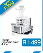 Taurus - Pressima Slow Juicer 